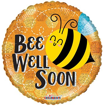  18" SP: PR Holographic Bee Well Soon