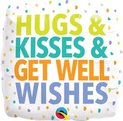 18" Square Hugs Kisses Get Well Wishes