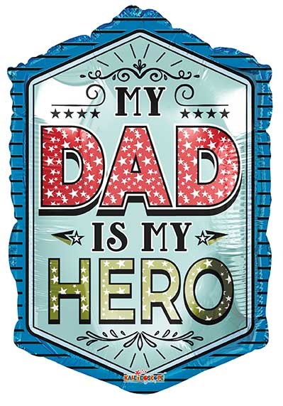 28" SP: PR My Dad is My Hero