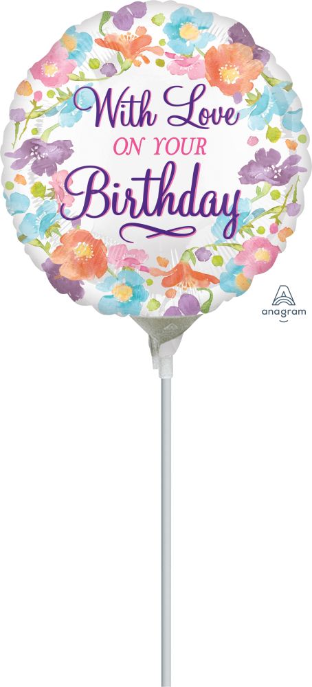 04" With Love on Your Birthday Balloon (Inflated with Cup and Stick)