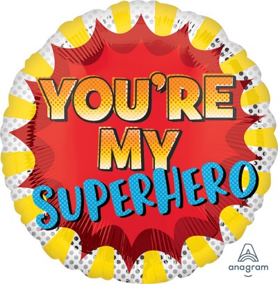 Standard You're My Superhero